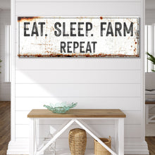 Load image into Gallery viewer, Eat Sleep Farm Repeat Sign