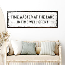 Load image into Gallery viewer, Time At The Lake Sign