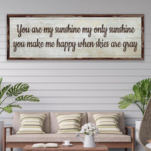 Load image into Gallery viewer, You Are My Sunshine Sign III