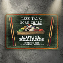 Load image into Gallery viewer, Less Talk More Chalk Billiards Sign II
