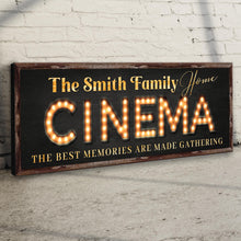 Load image into Gallery viewer, Family Home Cinema Sign