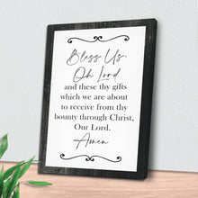 Load image into Gallery viewer, Bless Us Oh Lord And These Thy Gifts Sign VI