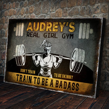 Load image into Gallery viewer, Real Girl Gym Sign