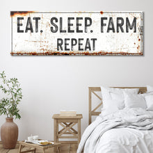 Load image into Gallery viewer, Eat Sleep Farm Repeat Sign