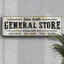 Load image into Gallery viewer, Rustic General Store Sign