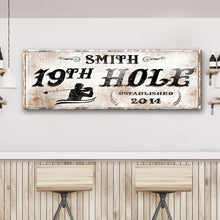 Load image into Gallery viewer, 19th Hole Sign