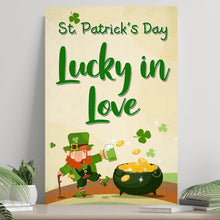 Load image into Gallery viewer, St. Patrick's Day Lucky In Love Sign