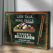 Load image into Gallery viewer, Less Talk More Chalk Billiards Sign II