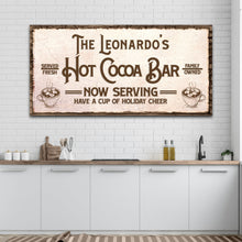 Load image into Gallery viewer, Have A Cup Of Holiday Cheer Hot Cocoa Bar Sign