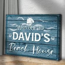 Load image into Gallery viewer, Beach House Welcome Sign