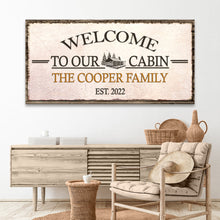 Load image into Gallery viewer, Welcome To Our Cabin Sign