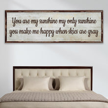Load image into Gallery viewer, You Are My Sunshine Sign III