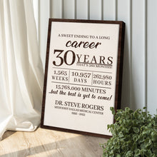 Load image into Gallery viewer, A Sweet Ending To A Long Career Sign