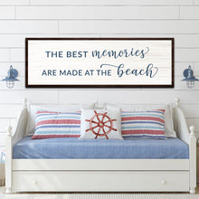 Load image into Gallery viewer, Best Memories At The Beach Sign