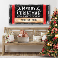 Load image into Gallery viewer, Merry Christmas And A Happy New Year Sign