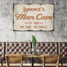 Load image into Gallery viewer, My Cave My Rules Man Cave Sign