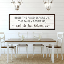 Load image into Gallery viewer, Bless The Food Before Us And The Love Between Us Sign