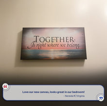 Load image into Gallery viewer, Together Sign VI
