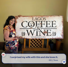 Load image into Gallery viewer, Coffee and Wine Sign II