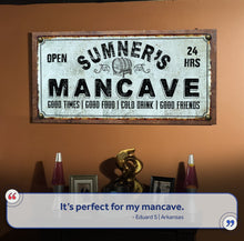 Load image into Gallery viewer, Man Cave Sign