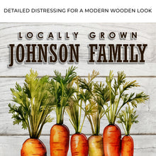 Load image into Gallery viewer, Locally Grown Carrot Patch Sign