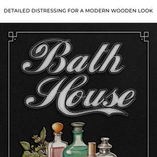 Load image into Gallery viewer, Relax Soak Escape Bath House Sign