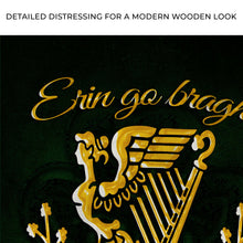 Load image into Gallery viewer, Ireland Forever On St. Patrick's Day Sign