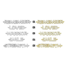 Load image into Gallery viewer, CZ Remember Loved Warrior Smile Strength Connector,SKU#LX710