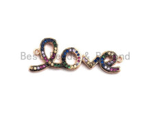 Load image into Gallery viewer, Rainbow CZ Micro Pave Love Letter Connector, Cubic Zirconia Love Pave Connector, Pave Connector, 12x34mm,sku# E420C