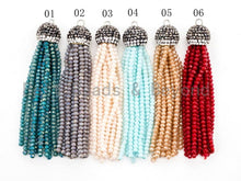 Load image into Gallery viewer, Crystal Beaded Tassel Pendants,Glass Crystal Beads,Pave CZ Rhinestone Cap, Tassel Necklace Enhancer, 3'' long, Sku#B67