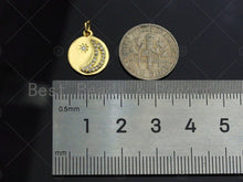 Load image into Gallery viewer, Dainty Shiny Gold Moon Star Round Coin Charms, Dainty Charms, Godl Coin Charm, Gold Pendant, 12x14mm, Sku#LK118