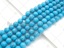 Load image into Gallery viewer, Natural Turquoise Blue Howlite Round Smooth Beads, 6mm/8mm/10mm/12mm/14mm Howlite Beads, 15.5'' Full Strand, Sku#U1164
