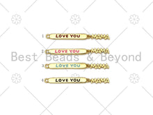 Load image into Gallery viewer, Colorful Enamel Love You Mama Word On Long Bar Pendant,18K Gold Filled Charm,Mother's Day Charm,Enamel Jewelry,4x30mm,Sku#LK394