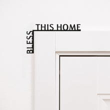 Load image into Gallery viewer, Wooden Corner Quote – Bless This Home