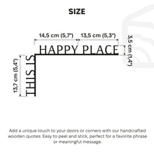 Load image into Gallery viewer, Wooden Corner Quote – This is Happy Place
