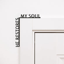Load image into Gallery viewer, Wooden Corner Quote – He Restores My Soul
