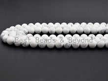 Load image into Gallery viewer, Natural Matt Round Howlite beads, sku#U398