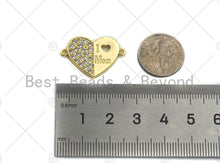 Load image into Gallery viewer, CZ Micro Pave I Love Mom Heart Shape Connector/Link, Mom Connetor, Pave Mom Bracelet Necklace Connector in Gold Finish, 16x24mm,sku#LK94