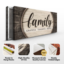 Load image into Gallery viewer, Grateful Thankful Blessed Family Sign
