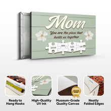 Load image into Gallery viewer, Mother's Day Sign The Piece That Holds Us Together