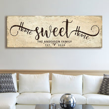 Load image into Gallery viewer, Home Sweet Home Sign VI