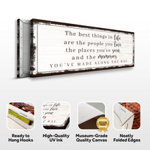 Load image into Gallery viewer, The Best Things In Life Sign VII