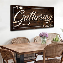 Load image into Gallery viewer, The Gathering Place Sign