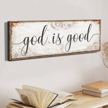 Load image into Gallery viewer, God Is Good Faith Sign