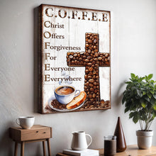 Load image into Gallery viewer, Our C.O.F.F.E.E Faith Sign V