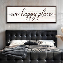 Load image into Gallery viewer, Our Happy Place Sign II