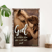 Load image into Gallery viewer, God Is Within Her She Will Not Fall Psalm 46:5 Faith Sign IV