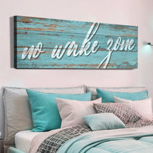 Load image into Gallery viewer, No Wake Zone Sign XIX