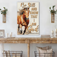 Load image into Gallery viewer, Be Still And Know That I Am God Faith Sign V