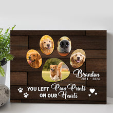 Load image into Gallery viewer, Pet Memorial Sign You Left Paw Prints On Our Hearts